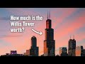 How much is the Willis Tower worth?