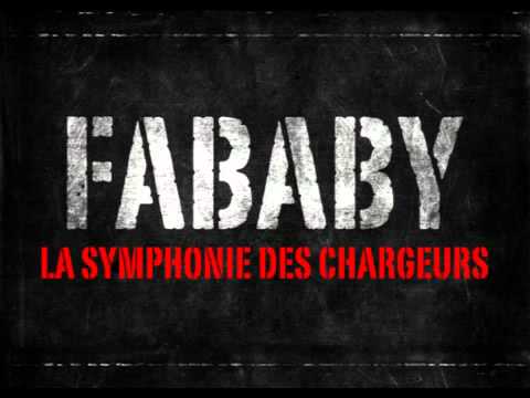 Fababy - La symphonie des chargeurs (SON) - YouTube