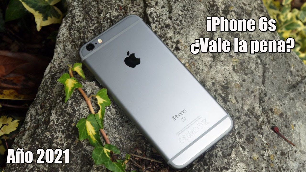 Vale La Pena Comprare Iphone 6s
