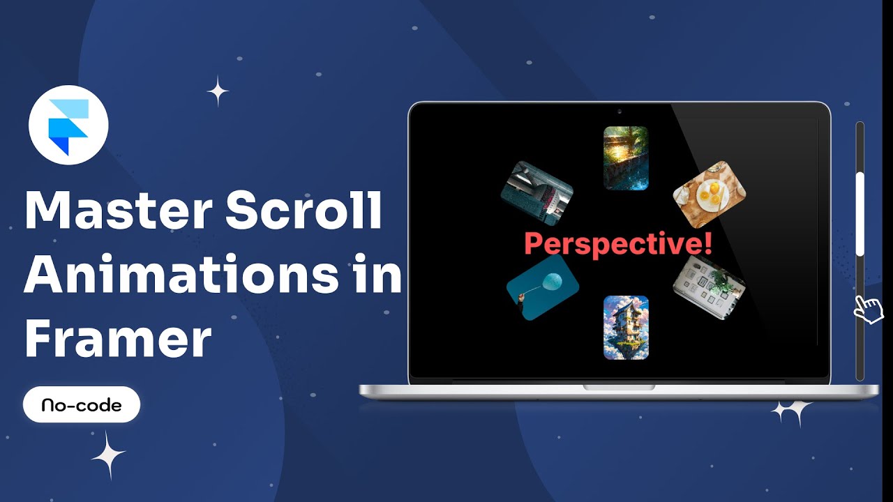 Master Scroll Animations in Framer | Stunning No-Code Tutorial - YouTube