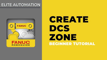 FANUC RoboGuide Tutorial - DCS Zone Creation | Elite Automation