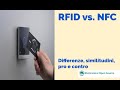 RFID vs. NFC: differenze, similitudini, pro e contro
