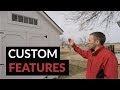 Custom shed features