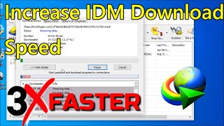 How to Increase IDM Download Speed | Increase Downloading speed in internet download manager