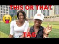 “THIS OR THAT” TAG FT BELLE_GRACIAS | Hilarious “This or that” challenge