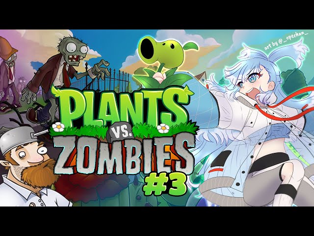 【Plants vs. Zombies】zombi Part #3【Kobo Kanaeru / hololive ID】のサムネイル