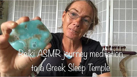 Reiki ASMR Meditation Ancient Greek Sleep Temple