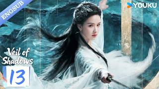 【Veil of Shadows】EP13 | Lost in the illusion Lu Wuyi suffers a fatal blow during their last goodbye