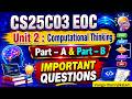 CS25C03 EOC Unit 2: Computational Thinking || Part A & Part B Important Questions || AU Nov/Dec 2025