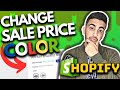 How To Change Sale Price Color In Shopify