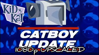 Kid Vs Kat Short - Catboy Update 1080P Upscaled