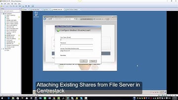 Attaching Existing Shares from File Server in Centrestack