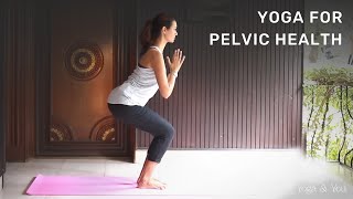 Yoga For Pelvic Health | Pelvic Floor Exercises | Prolapse Exercises | @VentunoYoga