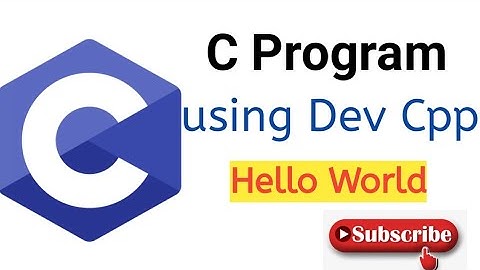 Simple C Program | Hello Message Using C language |Print Simple Message using Dev Cpp