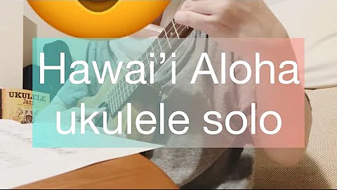 Hawai’i Aloha (ukulele solo) hawaii aloha