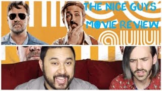THE NICE GUYS MOVIE REVIEW!!! THE NICE GUYS MOVIE REVIEW!!!