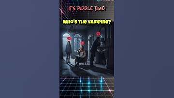 👹Who’s the Real Vampire?| #puzzleriseus #brainteasers #quiz #puzzle #youtubeshorts #riddle #real