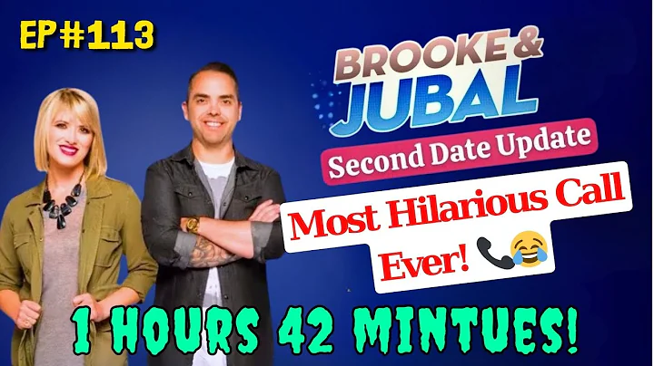 Brooke and Jubal | Most Hilarious Call Ever! 📞😂  |  Second Date Update
