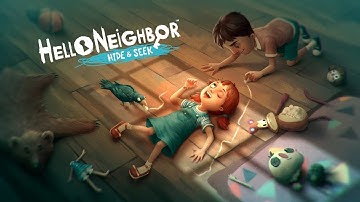 Hello Neighbor Hide & Seek - Gameplay Walkthrough Part 1 - Stage 1 (iOS)