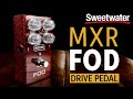 Гітарна педаль ефектів MXR FOD DRIVE