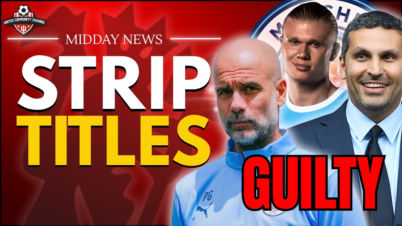 STRIP THEIR TITLES! 🚨 Man City £180m Haaland Truth, Bruno Injury & Baleba Debut!