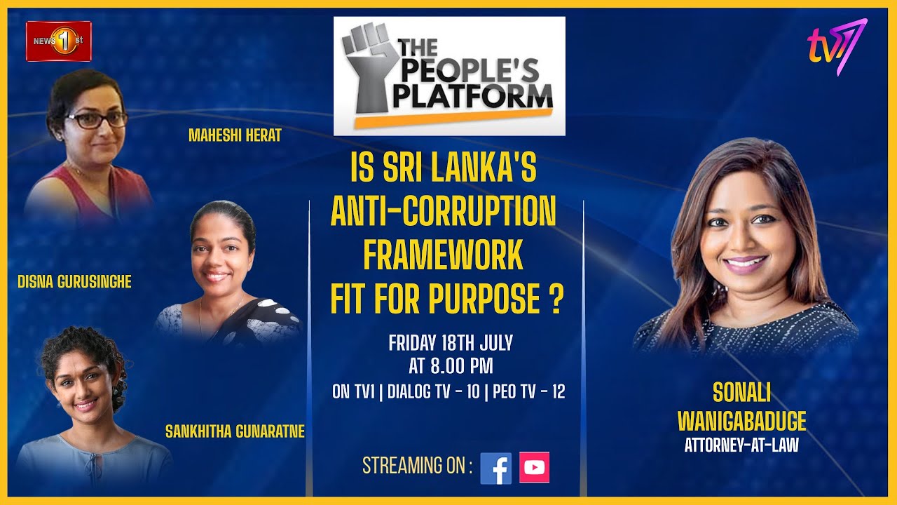 IS SRI LANKA'S ANTI-CORRUPTION FRAMEWORK FIT FOR PURPOSE?