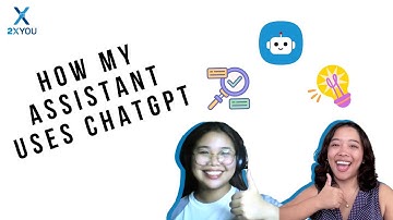 How Your Virtual Assistant Can Use ChatGPT I How Your Virtual Assistant Can Work Smarter, Not Harder