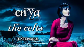 The Celts - (Enya - Extended 5 Minutes) - (HQ)