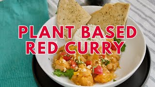 How To Make Red Curry In 30 Minutes From Your Pantry! | Vegetarian|Vegan|Dairy|Gluten Free Meal