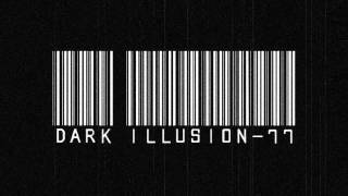 Dark Illusion - 77