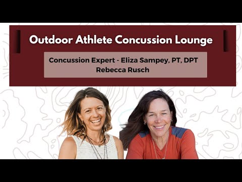 Concussion Recovery for Outdoor Athletes Q&A | Rebecca Rusch & Dr. Eliza Sampey