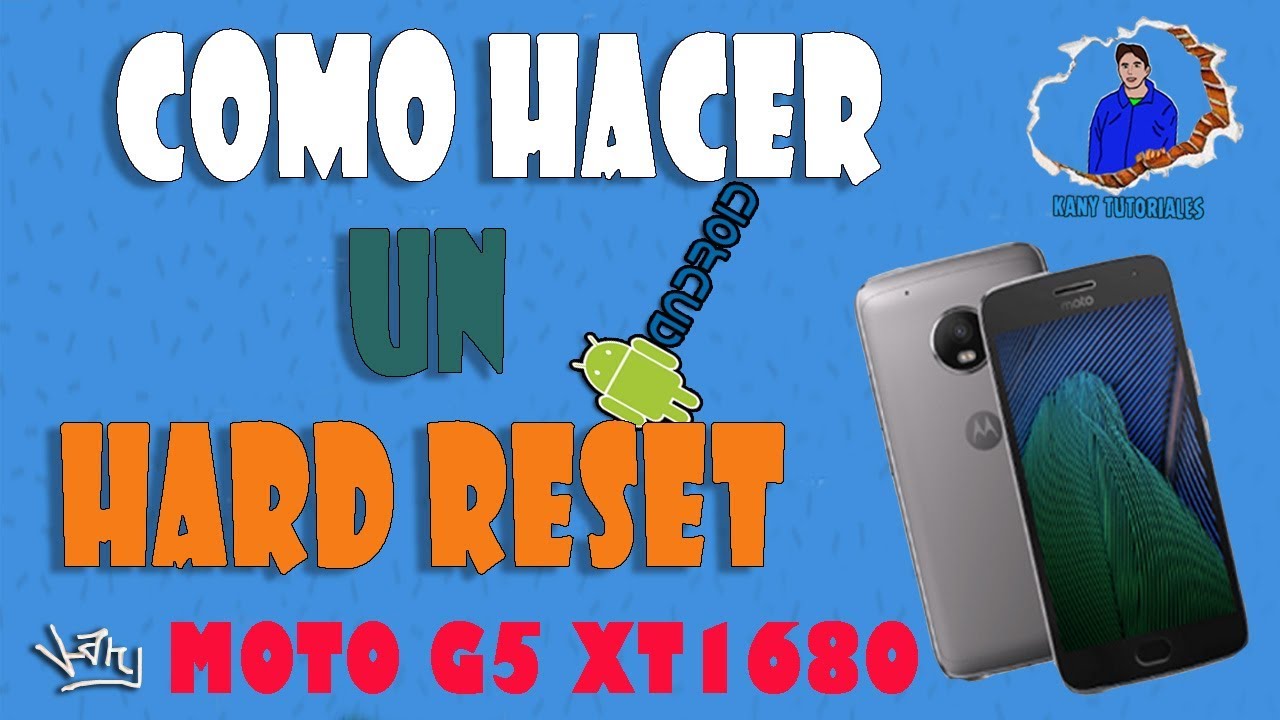 MOTO G5 PLUS XT1680 HARD RESET XT1671 XT1672 XT1683 XT1687 QUITAR moto-g5-plus-xt1680-hard-reset-xt1671-xt1672-xt1683-xt1687-quitar