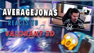 @AverageJonas reacts to Valorant Montage 3D