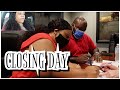 FINALLY CLOSING DAY !! 😩 IT WAS A STRESSFUL DAY | VLOG #408