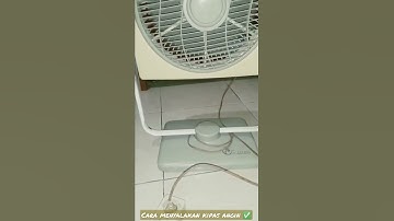 TUTORIAL CARA MENYALAKAN KIPAS ANGIN #shorts #shortsvidio #shortsfund