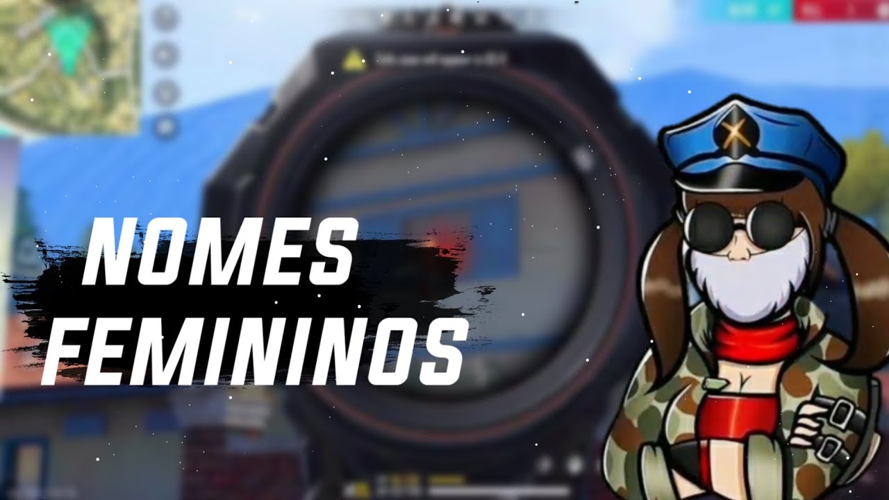 OS MELHORES NOMES ( FEMININOS ) PARA COLOCAR NO FREE FIRE, NÃO PERCAM SO  NICKS DIFERENCIADOS