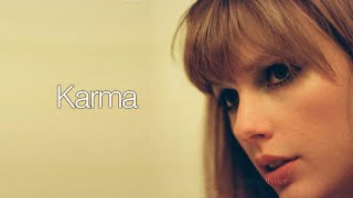 Taylor Swift - Karma (Lyric Video) HD