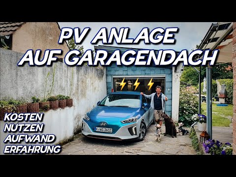 PV Anlage auf dem Garagendach! Kosten Nutzen Erfahrungsbericht. #photovoltaik #elektromobilität