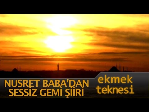 Ekmek Teknesi Bölüm 58 - Nusret Usta'dan Sessiz Gemi Şiiri