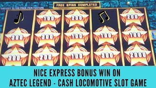 NICE EXPRESS BONUS WIN ON AZTEC LEGEND - CASH LOCOMOTIVE SLOT MACHINE - SunFlower Slots