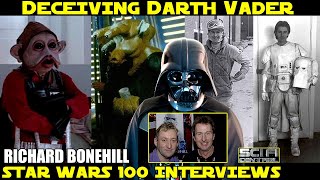 RICHARD BONEHILL - Deceiving Darth Vader - Star Wars 100 Interviews (2021)