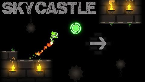 Geometry Dash // Sky Castle by YunHaSeu14 (all coins) // Backlash