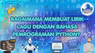Tutorial Python Threading: Membuat Program Lirik Lagu Otomatis🙀