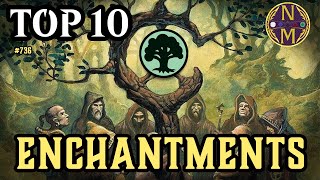 The BEST Green Enchantments in Magic: the Gathering | Is It The Best Color for Them?