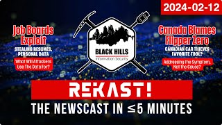 REKAST - Talkin' Bout [infosec] News 2024-02-12 #infosecnews #cybersecurity #podcast  #podcastclips by Black Hills Information Security 368 views 3 months ago 4 minutes, 27 seconds