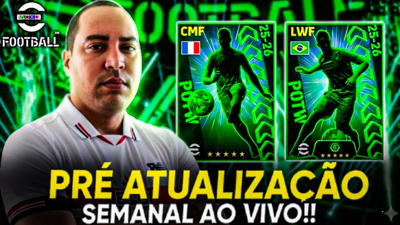 🔴 EFOOTBALL 2026 - PRE ATUALIZAÇAO SEMANAL AO VIVO! / JOGATINA NA LIGA EFOOTBALL!!!