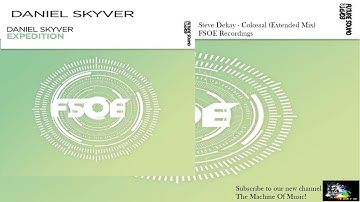 Daniel Skyver - Expedition (Extended Mix) #TheMachineOfMusic