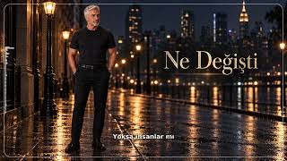 Adem - Ne Değişti 