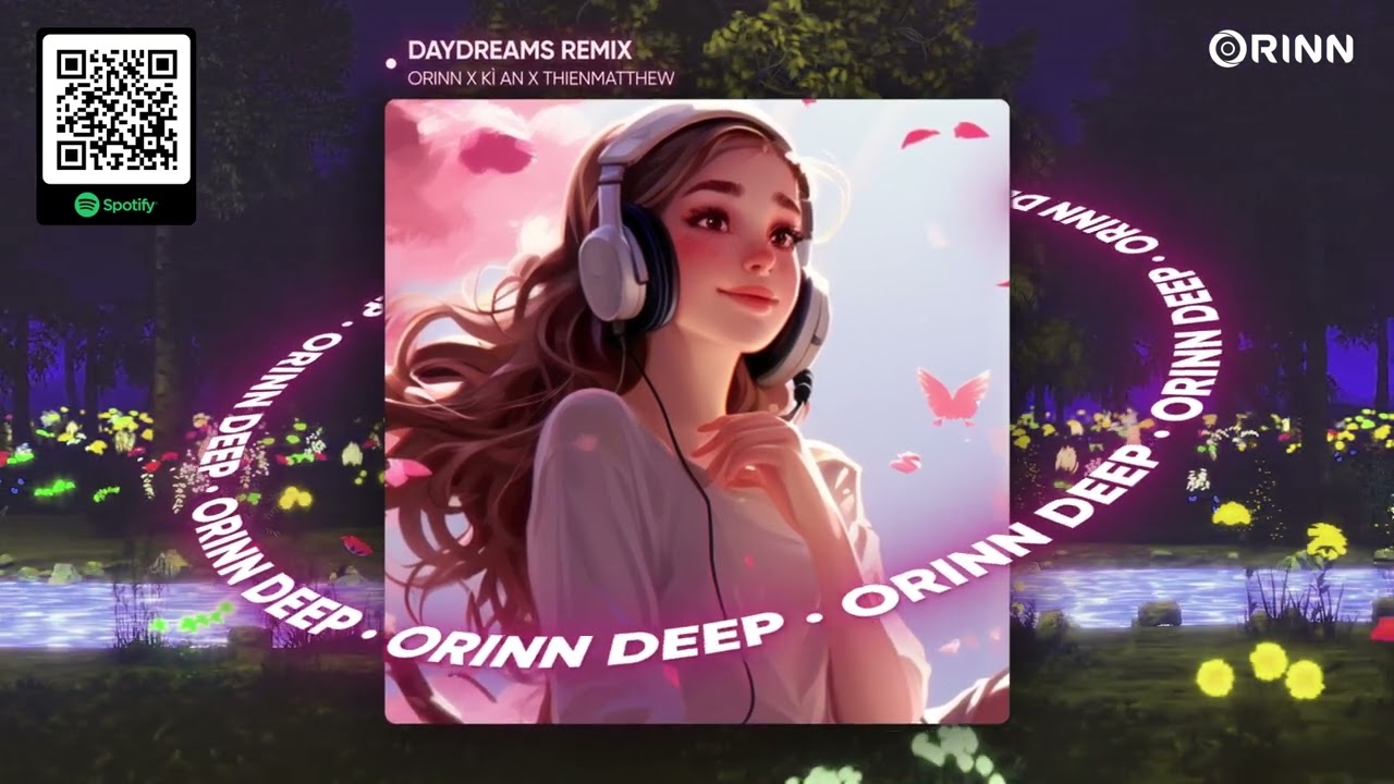 DAYDREAMS REMIX - KI AN x ORINN x THIENMATTHEW