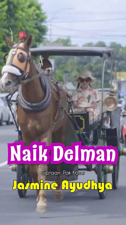 Naik Delman - Jasmine Ayudhya #childrensongs #gnpmusic #naikdelam
